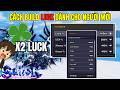 Toan Yolo Hướng Dẫn Cách Build Luck Cao Nhất Hiện Tại Cho Người Mới | Sailor Piece