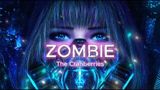 ZOMBIE | The Cranberries | Lyrics | Speed up
