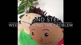 Celebrity Second Step Week 23: Saying the Problem Profile