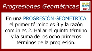 PROGRESIONES GEOMÉTRICAS - Ejercicio 1