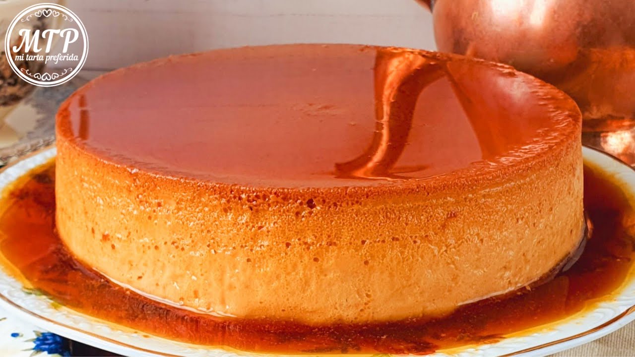 FLAN DE DULCE DE LECHE | Receta fácil | Mi tarta preferida