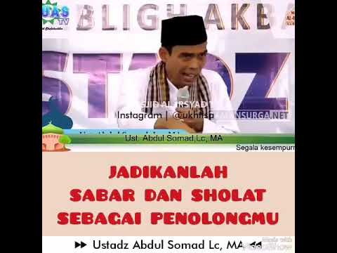 jadikan-sabar-dan-shalat-sebagai-penolongmu-#ceramah#uas-#ustadzabdulsomad