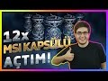 12x MSI Kapsülü Açtım! - League of Legends