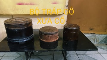 BỘ TRÁP GỖ XƯA CỔ, ÍT GẶP TỐI NGÀY 27/11/2025(0977839132)