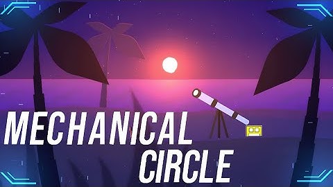 "Mechanical Circle" By AtharZGD 100% (All Coins) Daily Level [Geometry Dash 2.2]
