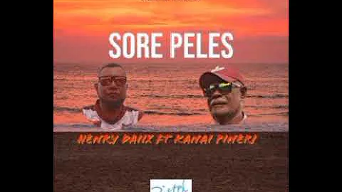 Sore Peles (2023)..Henry Daiix ft Kanai Pineri