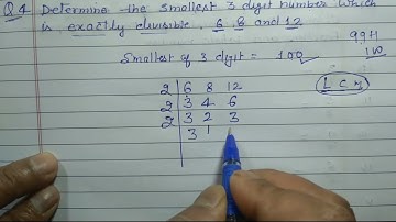 Class 6 - Exercise 3.7 - Q 4 | Determine the smallest 3 digit