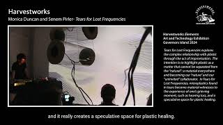 Harvestworks Work Samples 2025 with subtitles