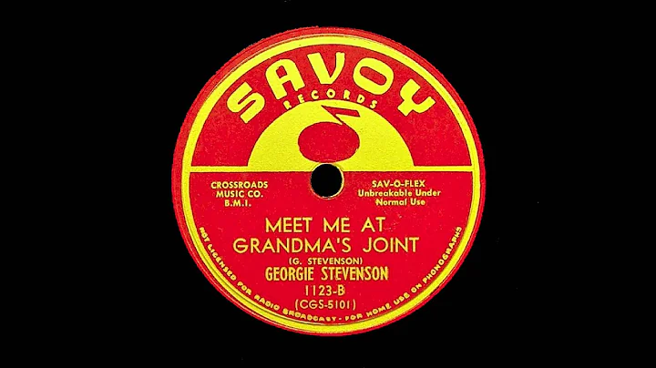 George Stevenson - Meet Me At Grandma's Joint