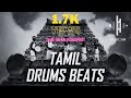 Tamil drum beats  south indian music 