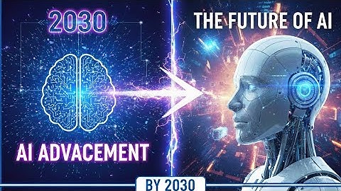 The advancement of AI by 2030 will blow your mind #AI#