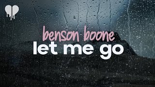 Benson Boone - Let Me Go (lyrics)