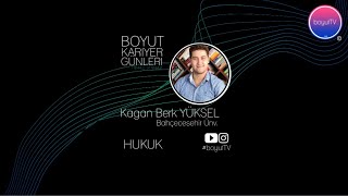 Boyut Kari̇yer Günleri̇ I Hukuk Bölümü I Kağan Berk Yüksel 