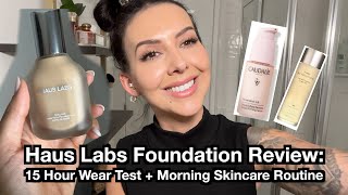 Vlog: haus labs Triclone foundation review,15 hour wear test, + get ready with me: morning skincare