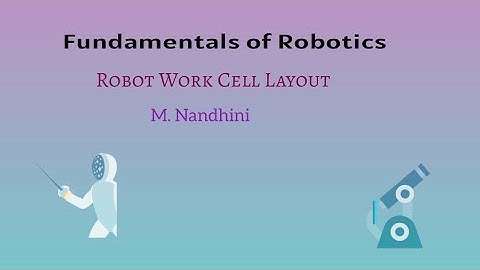 Robot work cell layout