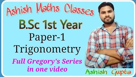 B.sc 1st year || paper-1(Trigonometry) || Gregory