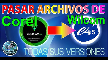 COMO PASAR ARCHIVO VECTOR DE COREL A WILCO E4