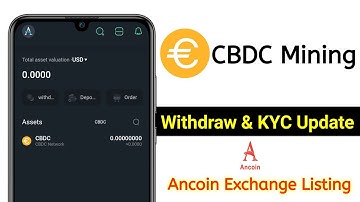 CBDC KYC And Withdraw Update || CBDC Mining KYC Update || CBDC Listing