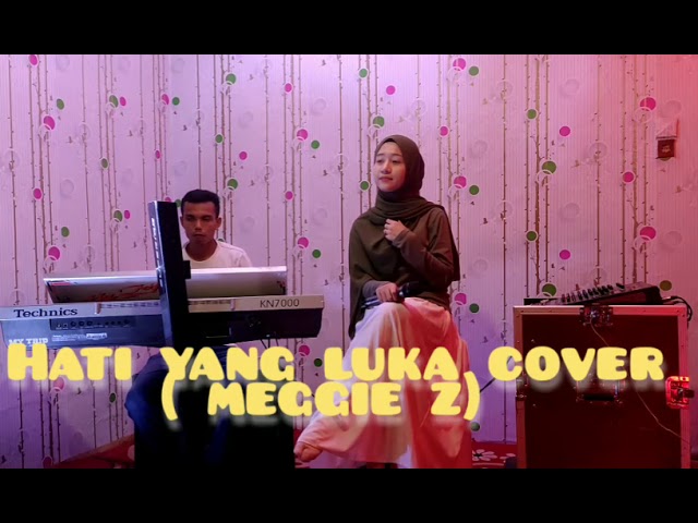 HATI YANG LUKA (MEGGIE Z) ||  COVER SUCI AGUSTIN FEAT MY TRIP MUSIK || DANGDUT INDONESIA POPULER class=