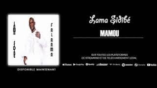 Lama Sidibé - Mamou (Album Falaama)