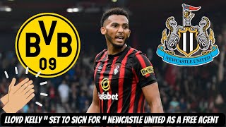 Lloyd Kelly to Newcastle United transfer news + UNBELIEVABLE GESTURE from Dortmund !!!!!