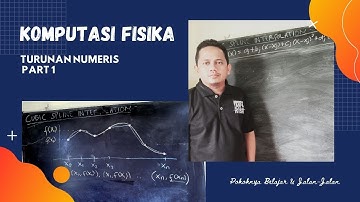 Turunan Numeris | Bagian 1 - Metode Numerik