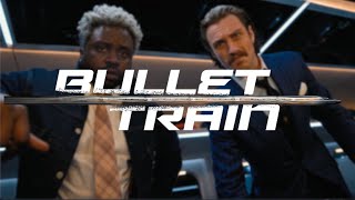 Bullet -Train [EDIT]