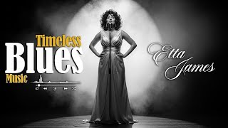 Timeless Blues & Soul Inspired by Etta James | Classic Love Songs Playlist