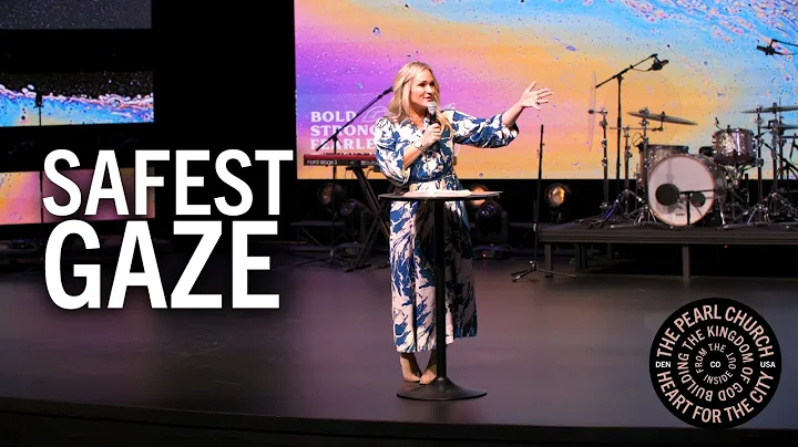 Safest Gaze - Pastor Havilah Cunnington