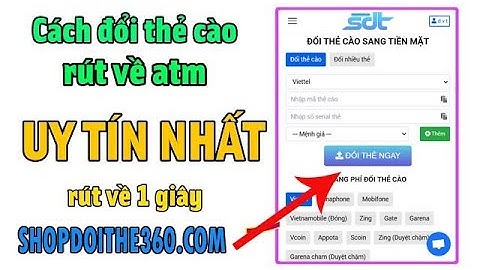 Đổi Thẻ Cào Thẻ Game Sang Tiền Mặt Uy Tín Mới Nhất 2025 | Web Đổi Thẻ Cào Chiết Khấu Thấp Nhất