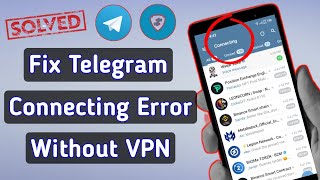 How To Fix Telegram Connecting Error Using Proxy | Use Telegram Without VPN screenshot 4