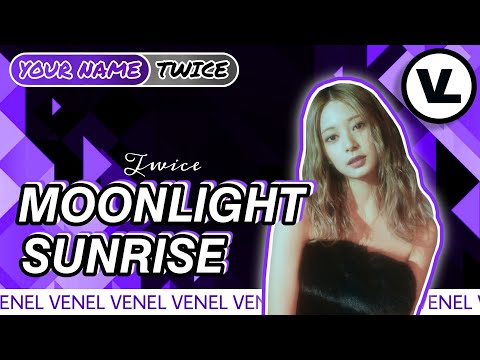 Twice - Moonlight Sunrise | You As A Member Ot10 | Karaoke Color Coded Lyrics Line Distribution