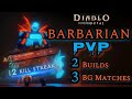 Barbarian pvp builds  gameplay  diablo immortal