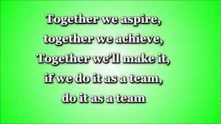Together We Aspire Teamwork Lyrics And Full Song