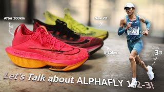 Nike Alphafly รุ่น 1,2,3 :มานั่งคุยกันเรื่องตระกูล 