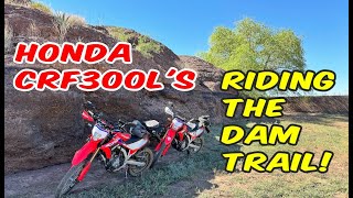 Honda CRF300Ls Riding the Dam Trail #dualsport #motorcycle