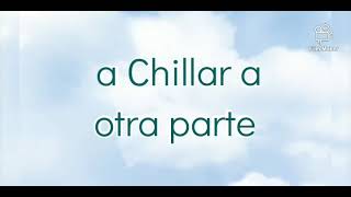 Video thumbnail of "Pesado - A Chillar a Otra Parte (letra)"