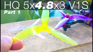 HQ 5x4.8x3 V1S - Part 1 - Mini Prop Review