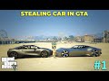 GTA 5 New Beginning | Luxury Car Stealing #1