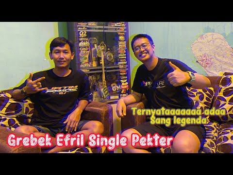 GREBEK EFRIL SINGLE PEKTERRRR II PANDAAN II HYPERCREA JATIM