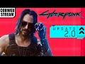 Cyberpunk 2077 2.0 - Обновление полностью изменившее игру - №4