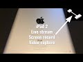 How to stream & screen record from iPad 2 - kit, software and wires to get video output
