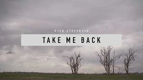Ryan Stevenson - Take Me Back (Visualizer)