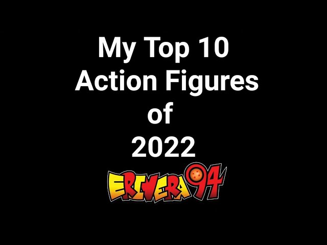 10 Best Action Figures of 2022