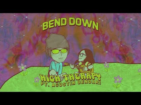 High Therapy - Bend Down ft. Agustin Oendari (Lyrics Video)