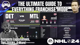 THE ULTIMATE GUIDE TO EVERYTHING FRANCHISE MODE (NHL 24)