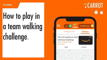 Tutorial How to participate in CARROT Team Challenges for iPhone and Android