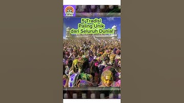 5 Tradisi Paling Unik dari Berbagai Penjuru Dunia  #shorts #short #tradisional #tradisi #unik
