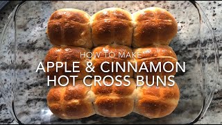Super Soft and Fluffy Apple & Cinnamon Hot Cross Buns! Happy Easter! 핫 크로스번 레시피/부활절 빵 만들기