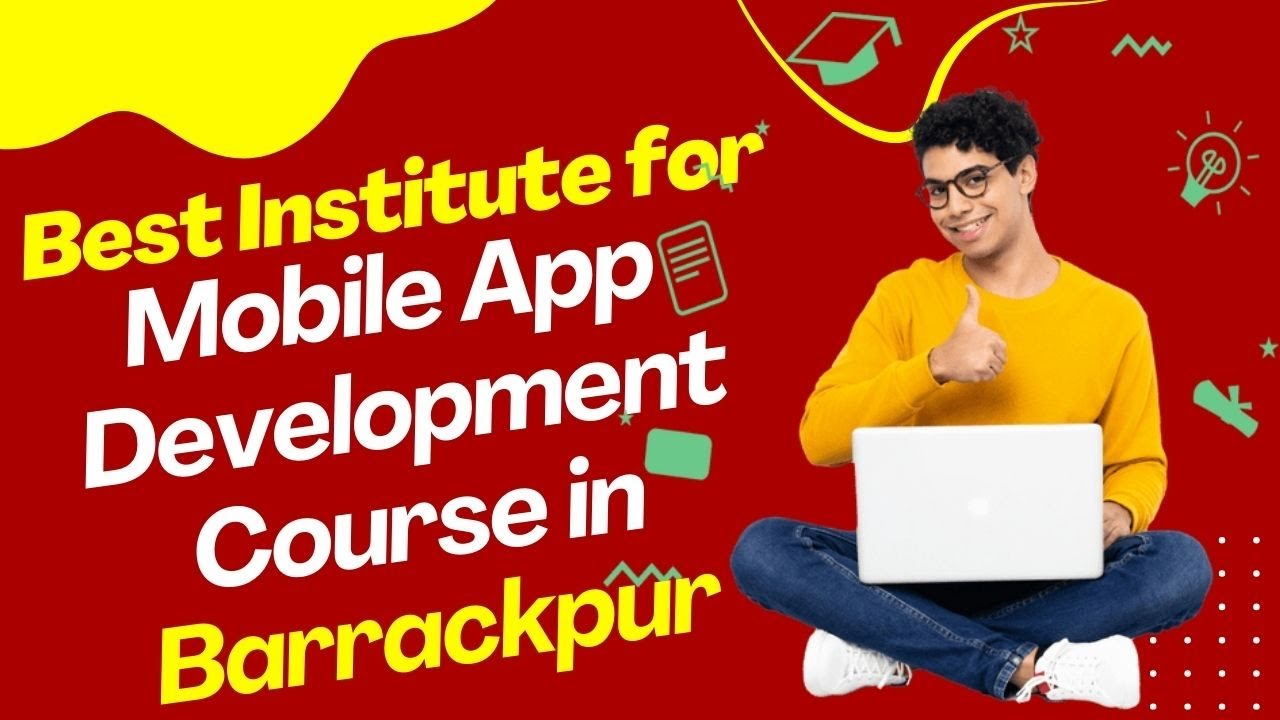 Best Institute for App Development Course in Barrackpur | Top App ...